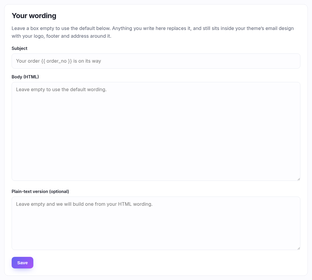 The Your wording panel: subject, an HTML body box and an optional plain-text box